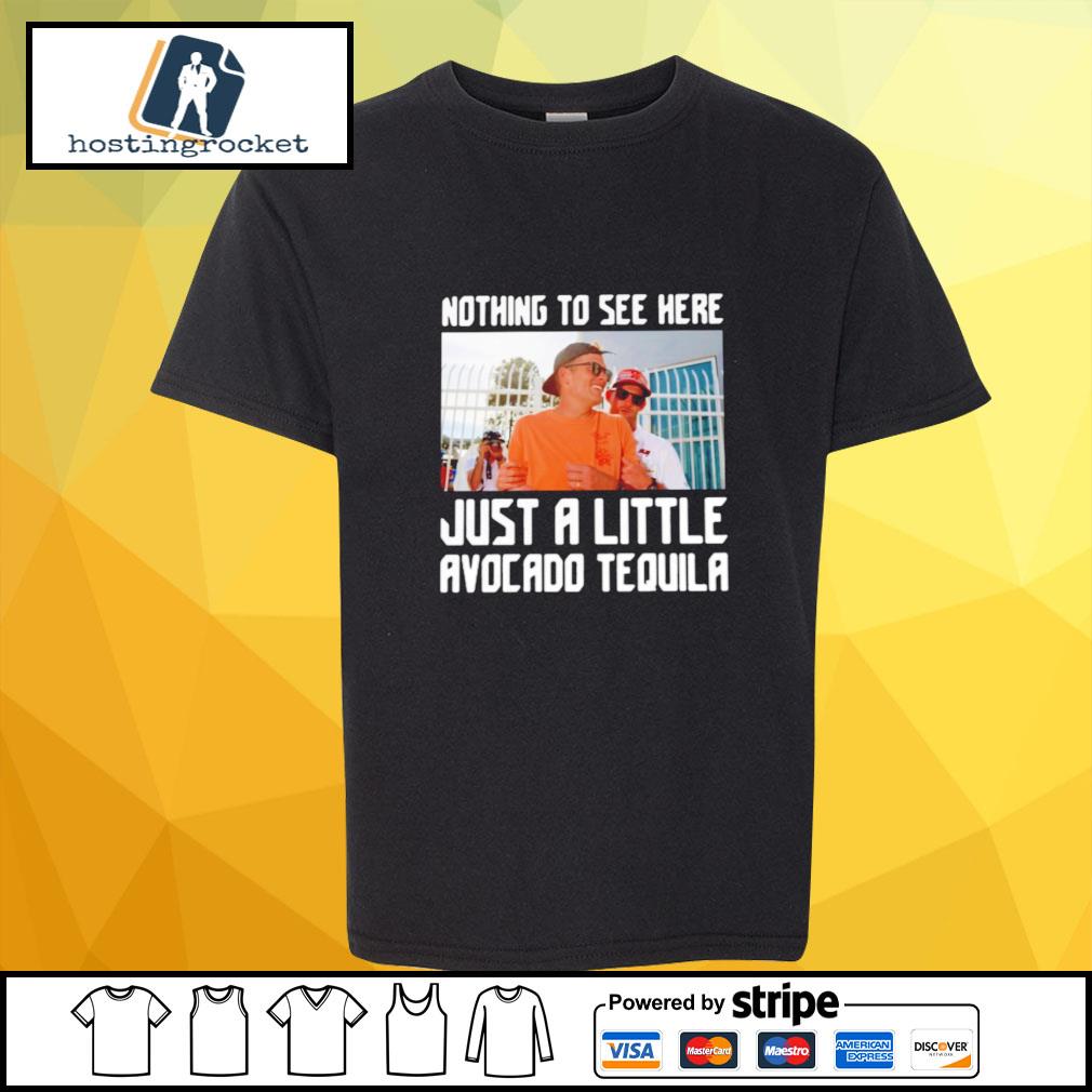 Official Tom Brady Nothing To See Her Just Little Avocado Tequila T-shirt -  NVDTeeshirt