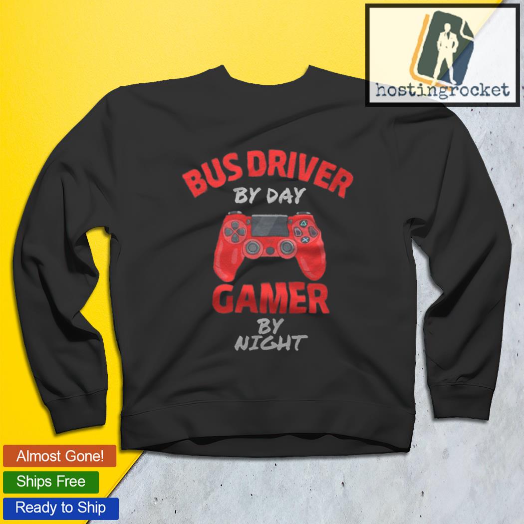 Gamer by Night Bus Driver by Day