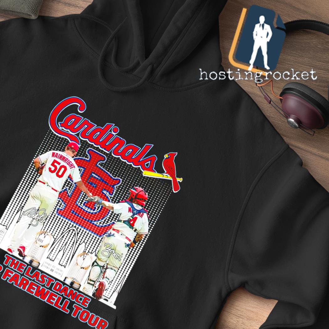 St Louis Cardinals Adam Wainwright And Yadier Molina The Last Dance 2022  Farewell Tour Signatures Shirt,Sweater, Hoodie, And Long Sleeved, Ladies,  Tank Top