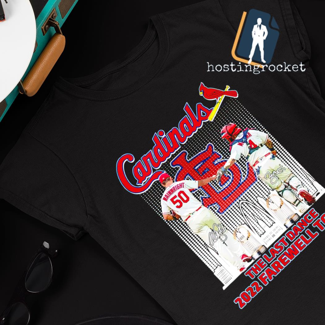 Adam Wainwright And Yadier Molina St Louis Cardinals The Last Dance 2022  Farewell Tour Shirt, hoodie, sweater, long sleeve and tank top