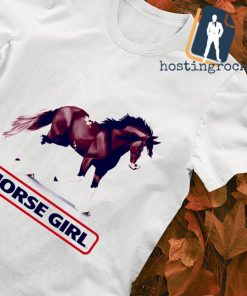 Horse girl shirt