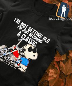 Snoopy I'm not getting old I'm just becoming a classic shirt