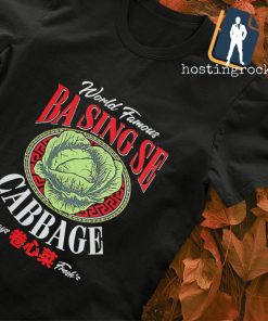 World famous ba sing se cabbage always fresh shirt