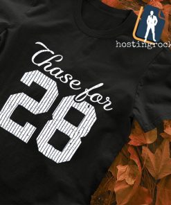 Chase for 28 New York Yankees shirt