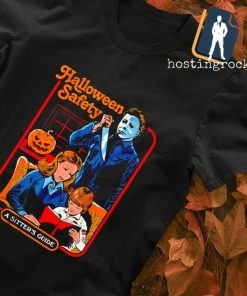 Michael Myers Halloween safety a sitter’s guide shirt