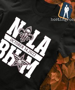 Nola Bham October 14 2022 shirt