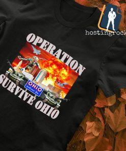 Operation Survive Ohio welcomes you shirt