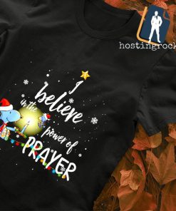 Snoopy I believe in the power of prayer Christmas shirt