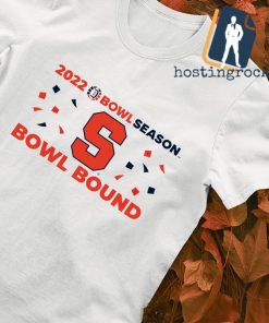 Syracuse Orange 2022 Bowl Season Bowl Bound shirt