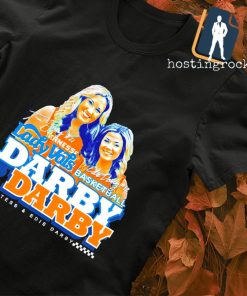 Tess Darby and Edi Dardy 2 Darby Tennessee Lady Vols shirt