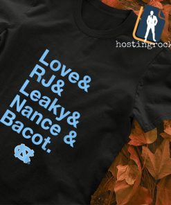 Love RJ Leaky Nance and Bacot Carolina Tar Heels shirt