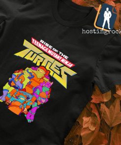 Rise of the Teenage Mutant Ninja Turtles shirt
