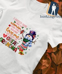 Snow I asked god for a Woman who will always love me Christmas shirt