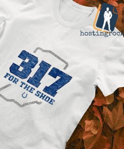 317 for the shoe shirt
