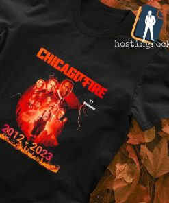 Chicago Fire 11 seasons 2012-2023 shirt