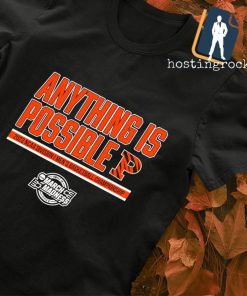 Princeton Basketball Anything is Possible shirt