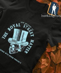 The Royal street hatter shirt