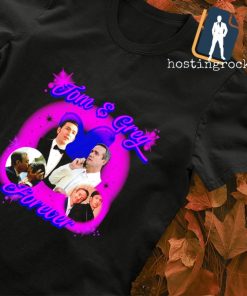 Tom and Greg Forever T-shirt