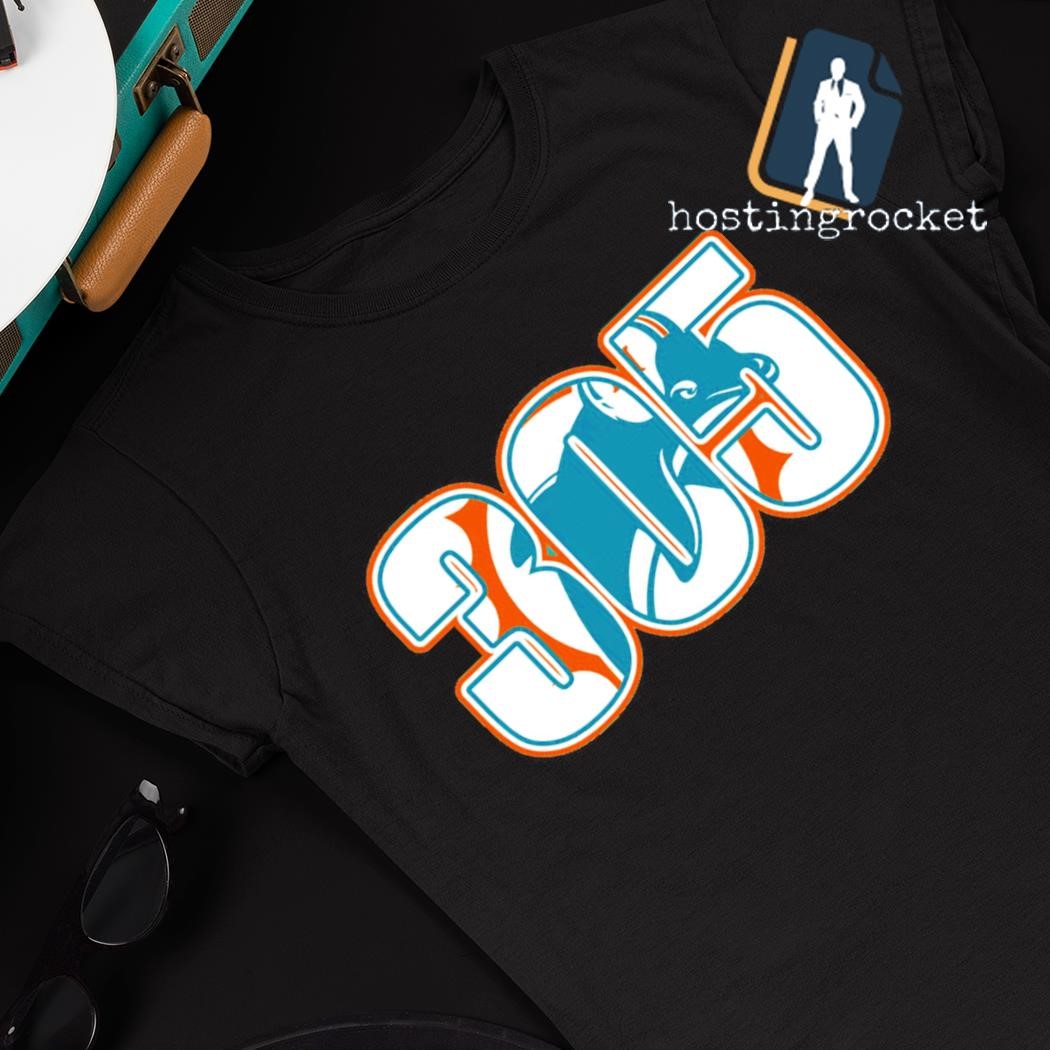 305 Miami Dolphins Funny T-Shirt Hoodie Tank-Top Quotes