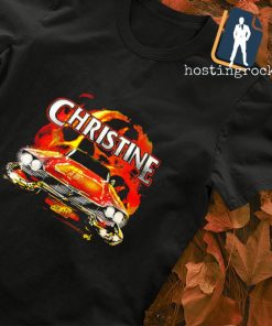 Christine movie car on fire shirt