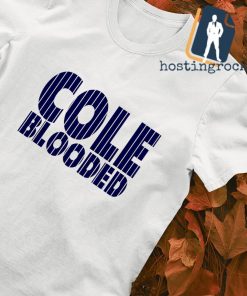 Cole Blooded New York Yankees shirt