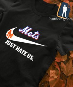 New York Mets just hate US Nike T-shirt