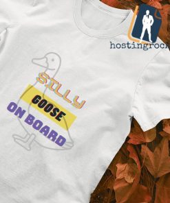 Silly Goose Onboard shirt