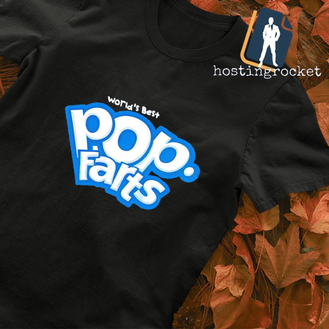 World's best Pop Farts shirt