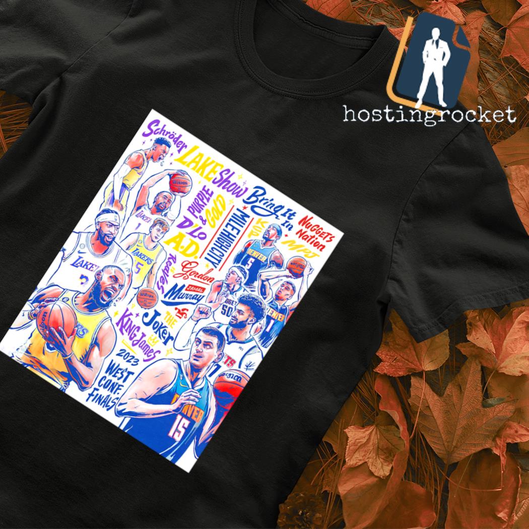 Lakers and Nuggets meet again western Conference Finals 2023 shirt