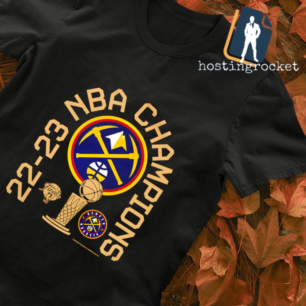 22-23 NBA Champions Denver Nuggets bring it in shirt, hoodie, sweater, long  sleeve and tank top