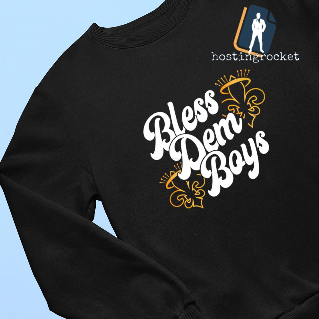 New Orleans Saints bless dem boys shirt, hoodie, sweater, long sleeve and  tank top