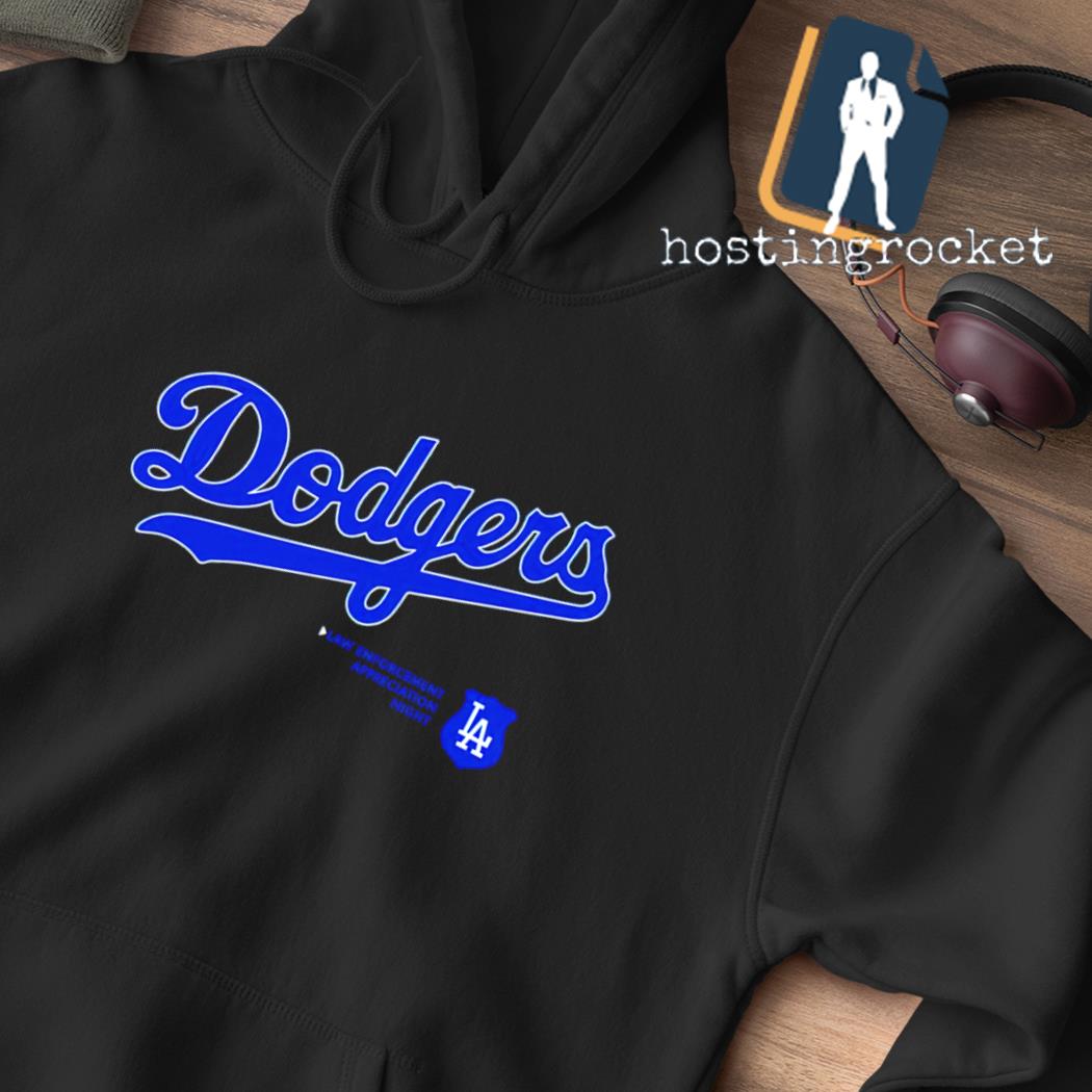 Dodgers Law Enforcement Appreciation Night Shirt, Hoodie, Women