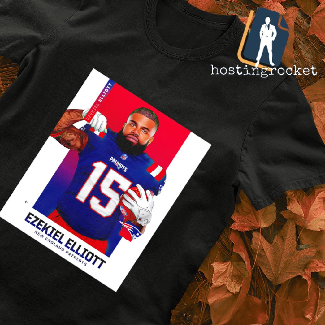 Ezekiel Elliott American football running back for the New England Patriots  T-Shirt, hoodie, sweater, long sleeve and tank top