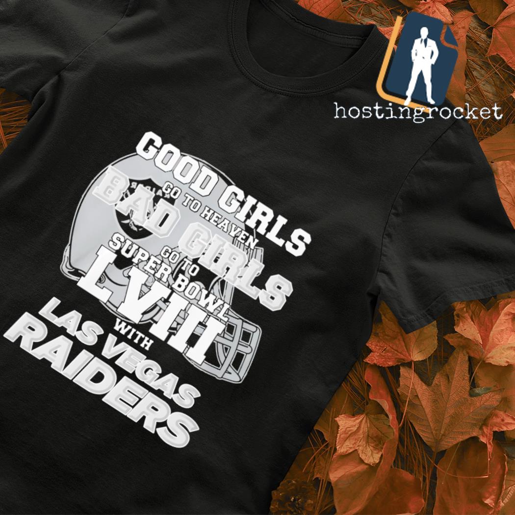 Good Girls Go to Heaven Bad Girls Go To Super Bowl LVIII With Philadelphia  Eagles T Shirt, hoodie, sweater, long sleeve and tank top