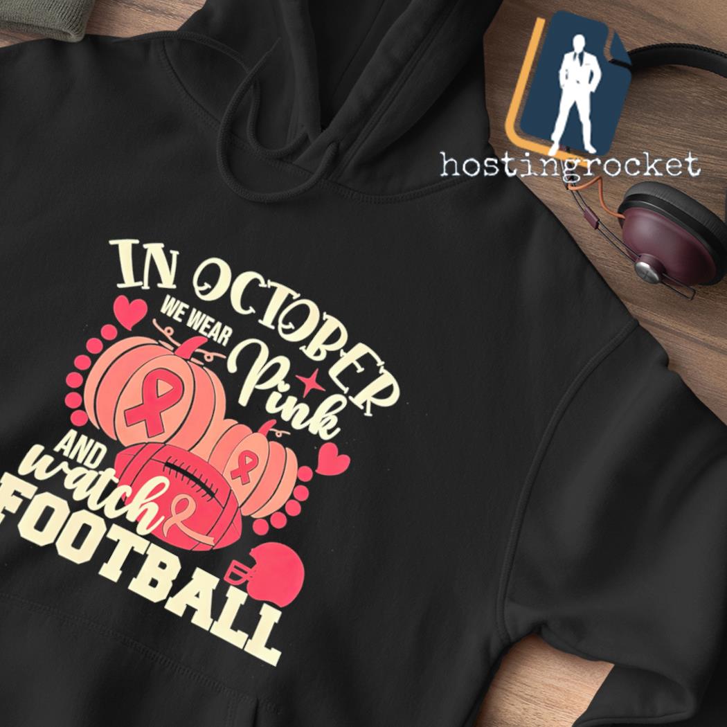 NFL In October We Wear Pink Arizona Cardinals Shirt, hoodie