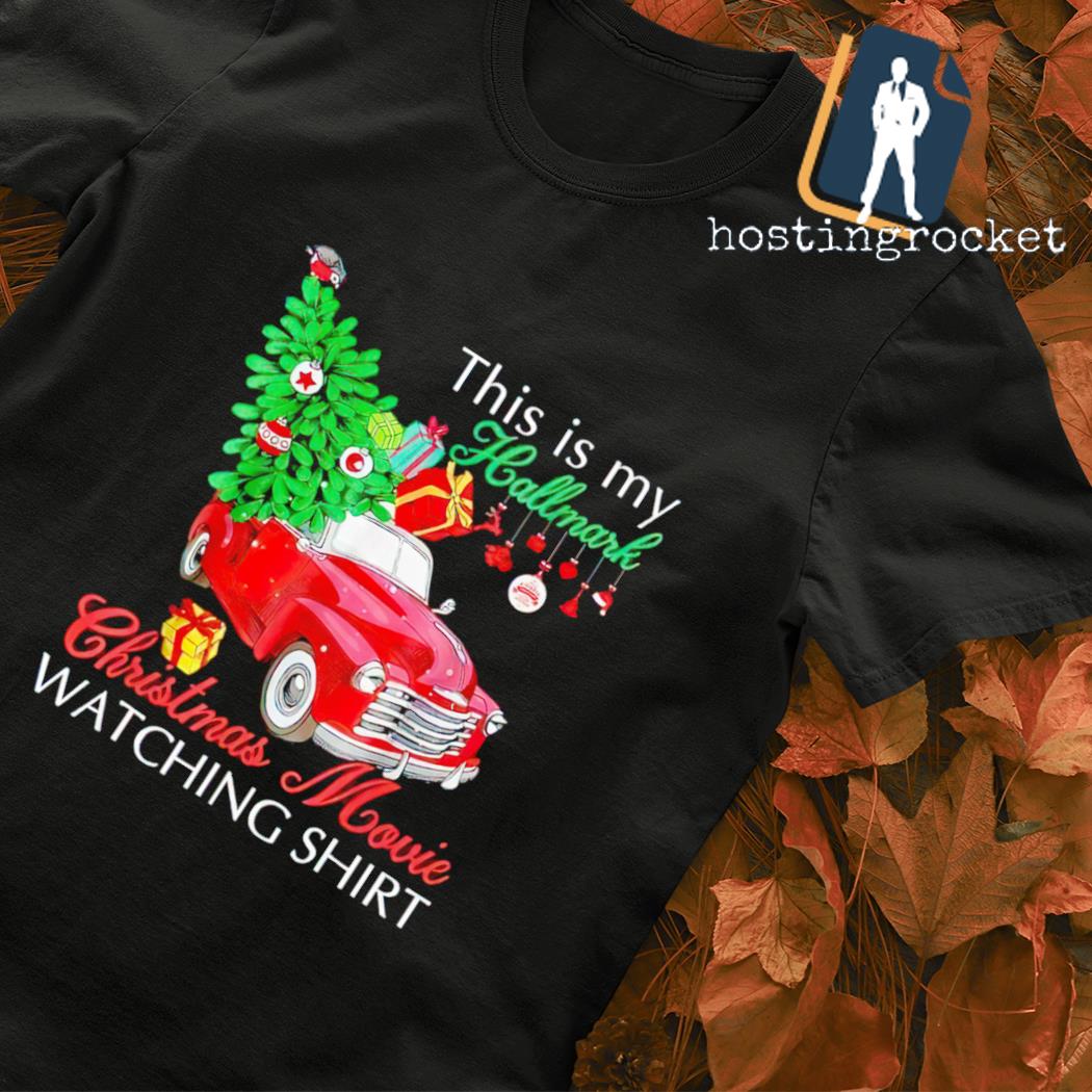 This is my Hallmark Christmas Movie watching shirt for gift